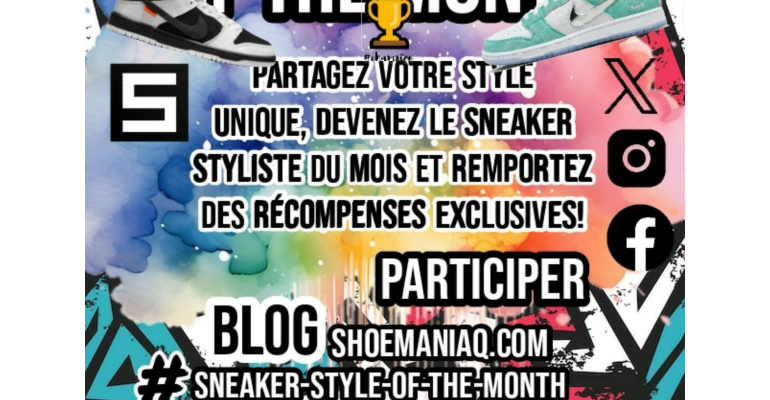 Sneaker Style of the Month - Concours de Style Sneaker