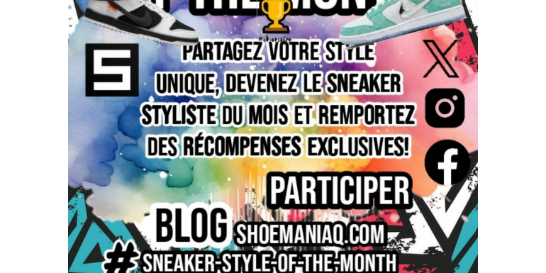 Sneaker Style of the Month - Concours de Style Sneaker